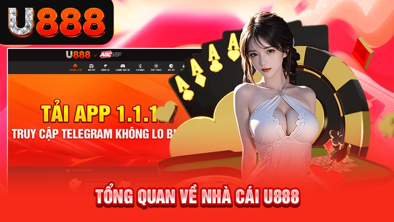 Tổng quan về nhà cái U888